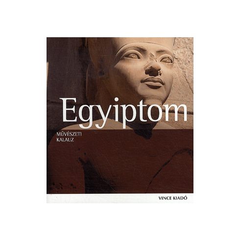 Regine Schulz: Művészeti kalauz: Egyiptom