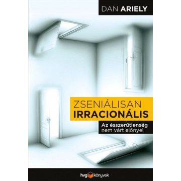 Dan Ariely: Zseniálisan irracionális