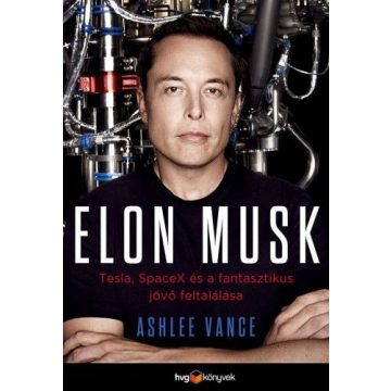 Ashlee Vance: Elon Musk