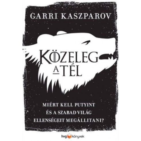 Garri Kaszparov: Közeleg a tél