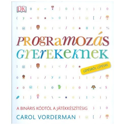 Carol Vorderman: Programozás gyerekeknek