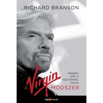 Richard Branson: A Virgin-módszer
