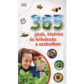   Válogatás: 365 játék, kísérlet és felfedezés a szabadban