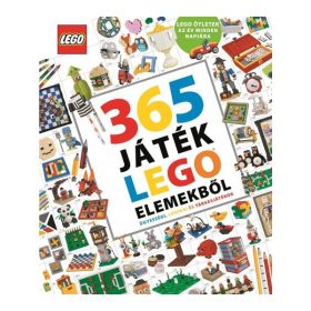   365 JÁTÉK LEGO ELEMEKBŐL - ÜGYESSÉGI, LOGIKAI ÉS TÁRSASJÁTÉKOK