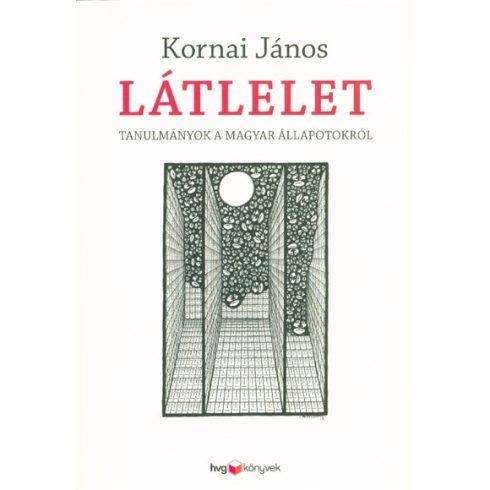 Kornai János: Látlelet /Tanulmányok a magyar állapotokról