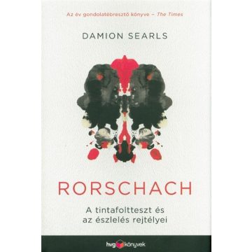   Damion Searls: Rorschach /A tintafoltteszt és az észlelés rejtélyei