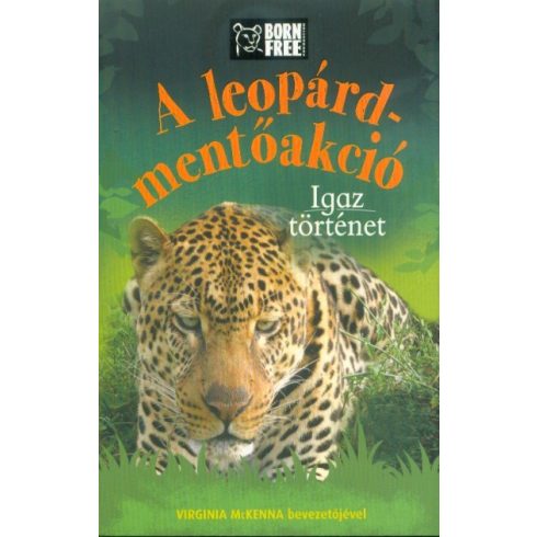 Sara Starbuck: A leopárd-mentőakció - Igaz történet