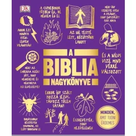   Válogatás: A Biblia nagykönyve - Minden, amit tudni érdemes