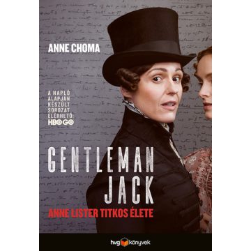 Anne Choma: Gentleman Jack