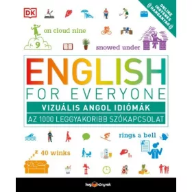 ENGLISH FOR EVERYONE - VIZUÁLIS ANGOL IDIÓMÁK