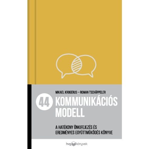 Mikael Krogerus, Roman Tchäppeler: 44 kommunikációs modell