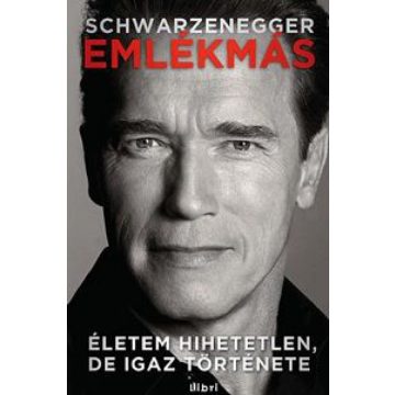 Arnold Schwarzenegger: Emlékmás