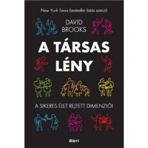 David Brooks: A társas lény