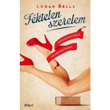 Logan Belle: Féktelen szerelem