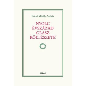 Nyolc évszázad olasz költészete