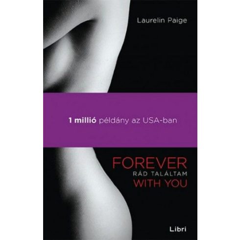 Laurelin Paige: Rád találtam - Forever with You