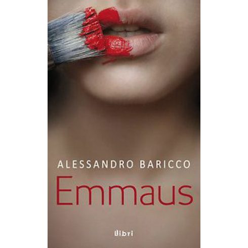 Alessandro Baricco: Emmaus