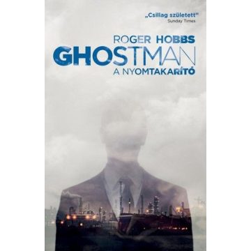 Roger Hobbs: Ghostman 2. - A nyomtakarító
