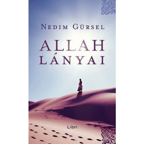 Nedim Gürsel: Allah lányai