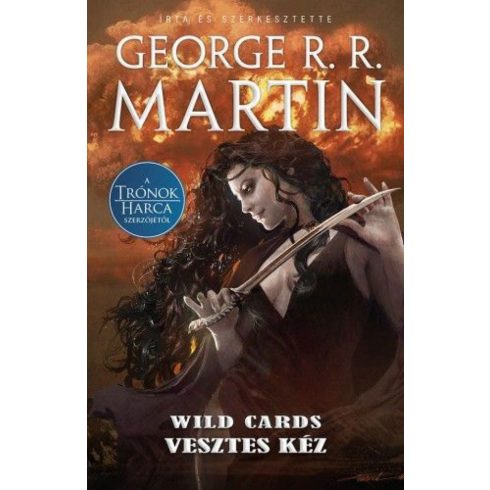 George R. R. Martin: Wild Cards 19. - Vesztes kéz