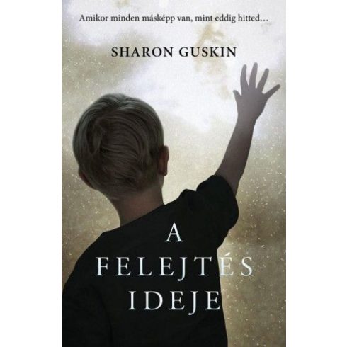 Sharon Guskin: A felejtés ideje