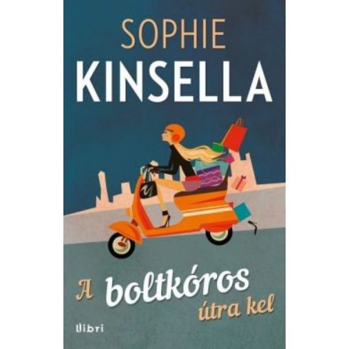 Sophie Kinsella: A boltkóros útra kel