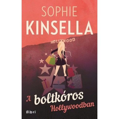 Sophie Kinsella: A boltkóros Hollywoodban