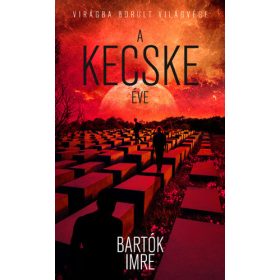 Bartók Imre: A kecske éve (antikvár)