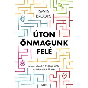 David Brooks: Úton önmagunk felé