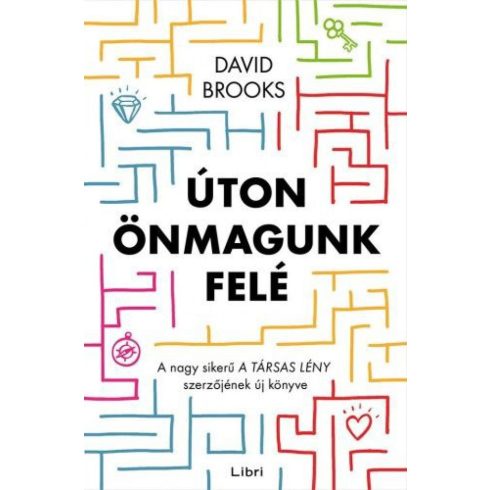 David Brooks: Úton önmagunk felé