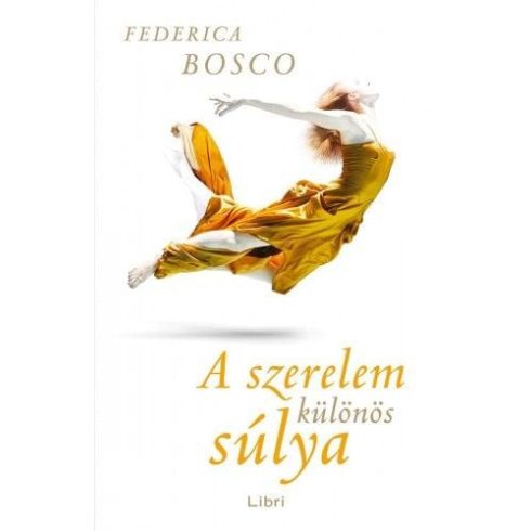 Federica Bosco: A szerelem különös súlya