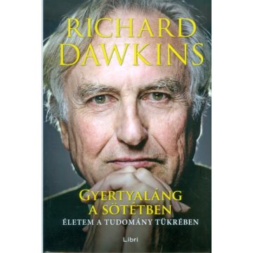   Richard Dawkins: Gyertyaláng a sötétben /Életem a tudomány tükrében