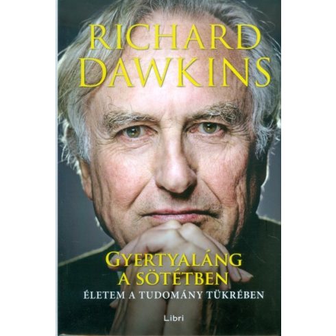 Richard Dawkins: Gyertyaláng a sötétben /Életem a tudomány tükrében