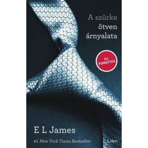 E L James: A szürke ötven árnyalata