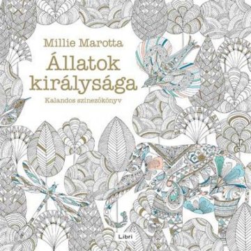   Millie Marotta: Állatok királysága - Kalandos színezőkönyv
