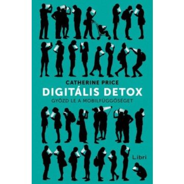 Catherine Price: Digitális detox