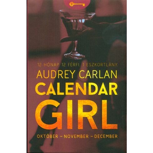 Audrey Carlan: Calendar Girl - Október-November-December