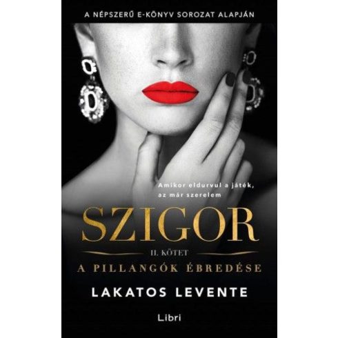 Lakatos Levente: Szigor II. - A pillangók ébredése