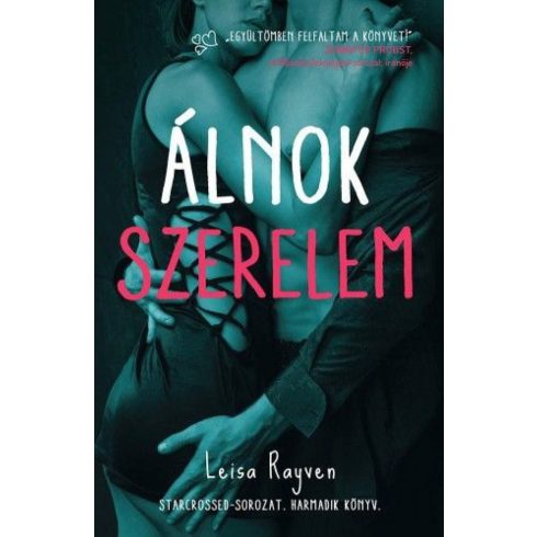 Leisa Rayven: Álnok szerelem