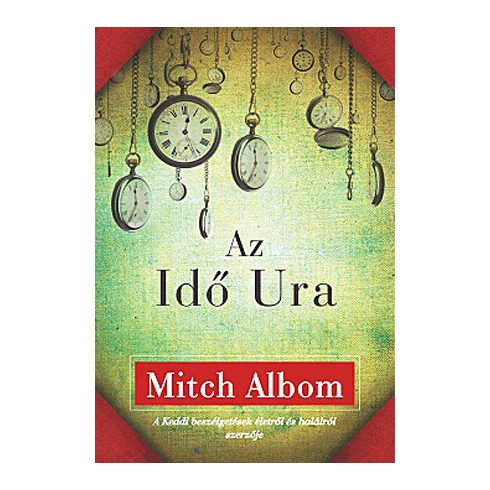 Mitch Albom: Az Idő Ura