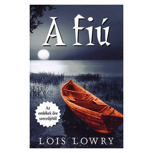 Lois Lowry: A fiú