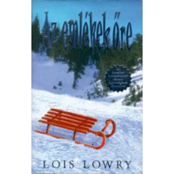 Lois Lowry: Az emlékek őre