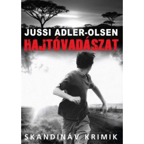 Jussi Adler-Olsen: Hajtóvadászat
