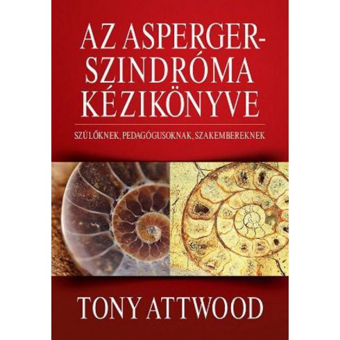 Tony Attwood: Az Asperger-szindróma kézikönyve