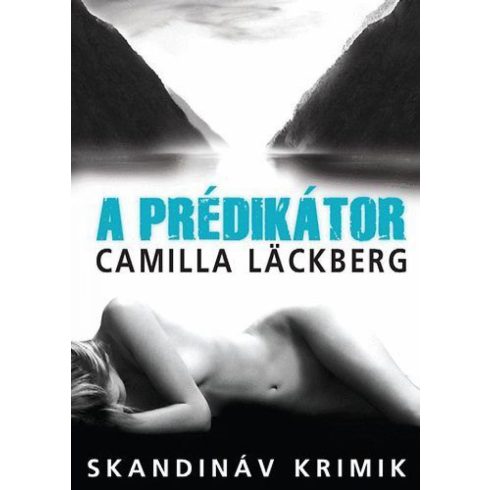 Camilla Läckberg: A prédikátor