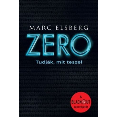 Marc Elsberg: Zero