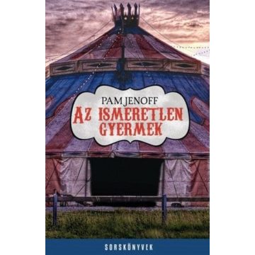 Pam Jenoff: Az ismeretlen gyermek