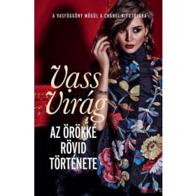 Vass Virág: Az örökké rövid története