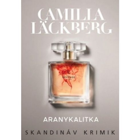 Camilla Läckberg: Aranykalitka