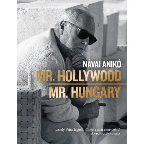 Návai Anikó: Mr. Hollywood / Mr. Hungary